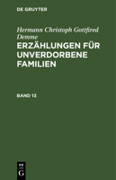 Erz�hlungen F�r Unverdorbene Familien 3111059243 Book Cover