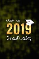 Class of 2019 Graduates: Congratulations Autograph and Message Book, Keepsake Gift for High School Grade 12 2019 1099185513 Book Cover