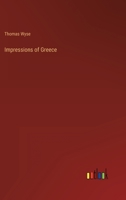 Impressions of Greece 144602718X Book Cover