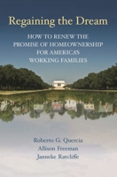Regaining the Dream: How to Renew the Promise of Homeownership for America's Working Families 0815721722 Book Cover
