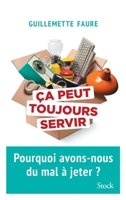 Ça peut toujours servir 2234084334 Book Cover