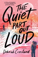 The Quiet Part Out Loud 1665927127 Book Cover