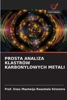 Prosta Analiza Klastrów Karbonylowych Metali (Polish Edition) 6208628962 Book Cover
