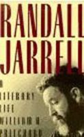 Randall Jarrell: A Literary Life 0374522774 Book Cover