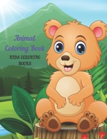 Animal Coloring Book - KIDS COLORING BOOKS: coloring book for young boys & girls B08C3VLCJL Book Cover