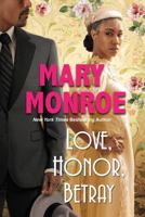 Love, Honor, Betray 1496732642 Book Cover
