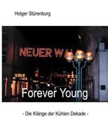 Forever Young 3831116164 Book Cover