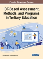 ICT-Based Assessment, Methods, and Programs in Tertiary Education 1799830624 Book Cover