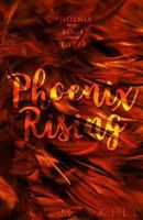 Phoenix Rising 1979536244 Book Cover