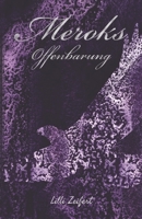 Meroks: Offenbarung B0BVT3JVXV Book Cover