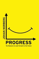 Progresso: Dez razões para acreditar no futuro 1786070650 Book Cover