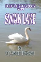 Reflections on Swan Lake 1475285957 Book Cover