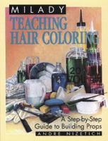 Teaching Hair Coloring (Milady) 1562530720 Book Cover