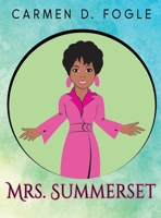 Mrs. Summerset 1956884130 Book Cover