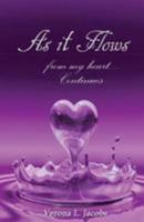 'as It Flows from My Heart...Continues' 1499353219 Book Cover