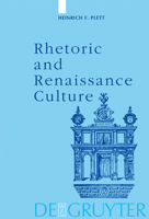 Rhetoric And Renaissance Culture 3110174618 Book Cover