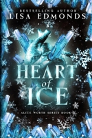 Heart of Ice 194909006X Book Cover