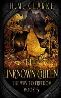 The Unknown Queen 1070322407 Book Cover
