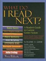 What Do I Read Next? 2008: A Reader's Guide to Current Genre Ficiton (What Do I Read Next) 1414400187 Book Cover