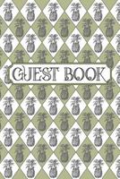 Guest Book: Vacation, Cottage, Lake House, Beach Hut, Cabin, And Other Short-Term Rental Pineapple Pattern Log Book 1081341521 Book Cover