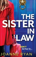 The Sister-in-Law 1835337848 Book Cover