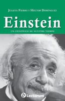 Einstein, un científico de nuestro tiempo 1975990498 Book Cover