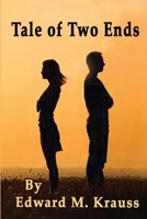 Tale of Two Ends 097421616X Book Cover