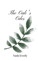 The Oak's Odes 1805669605 Book Cover