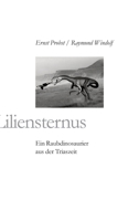 Liliensternus: Ein Raubdinosaurier aus der Triaszeit (German Edition) 3384448693 Book Cover