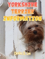 Yorkshire Terrier Information: Yorkshire terrier dog fact for girl age 1-10 Yorkshire terrier dog fact for boy age 1-10 yorkshire terrier food facts about yorkshire terrier B08L448H3F Book Cover