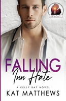 Falling Inn Hate B0C6H8F7ZM Book Cover
