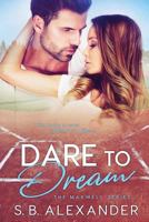 Dare to Dream 0988776294 Book Cover