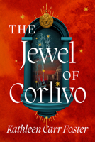 The Jewel of Corlivo 1645662837 Book Cover