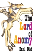 The Lord of Anomy 9956558672 Book Cover