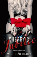 Cherry's Jubilee: A Menage Romance B09P1VTHVM Book Cover