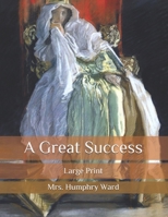 A Great Success 1540629392 Book Cover