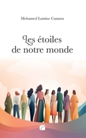 Les étoiles de notre monde (French Edition) 2754775587 Book Cover