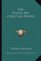 The Psalms Are Christian Prayer 1021514977 Book Cover