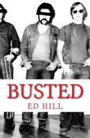 Ed Hill: Busted 1896238173 Book Cover