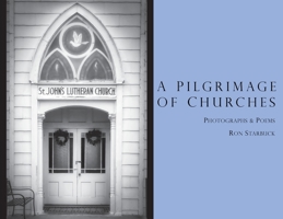 A Pilgrimage of Churches 1733023372 Book Cover