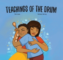 Teachings of the Drum 1778540384 Book Cover
