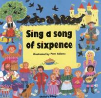 Sing a Song of Sixpence (Giant Lapbook Classics) (Big Books Series) 0859536270 Book Cover