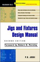 Jigs and Fixtures Design Manual 0071405569 Book Cover