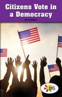 Citizens Vote in a Democracy 1508123500 Book Cover