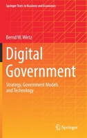 Digital Government: Strategy, Government Models and Technology 303113088X Book Cover