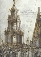 Italian Master Drawings: From the Wolfgang Ratjen Collection 1525—1835 1907372210 Book Cover