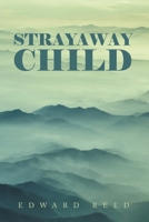 Strayaway Child B0CGF857F6 Book Cover