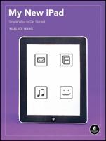 My New iPad: A User's Guide 1593274297 Book Cover