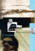 Into and Out of Dislocation 0865475415 Book Cover