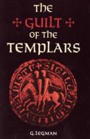 Guilt of the Templars 097789522X Book Cover